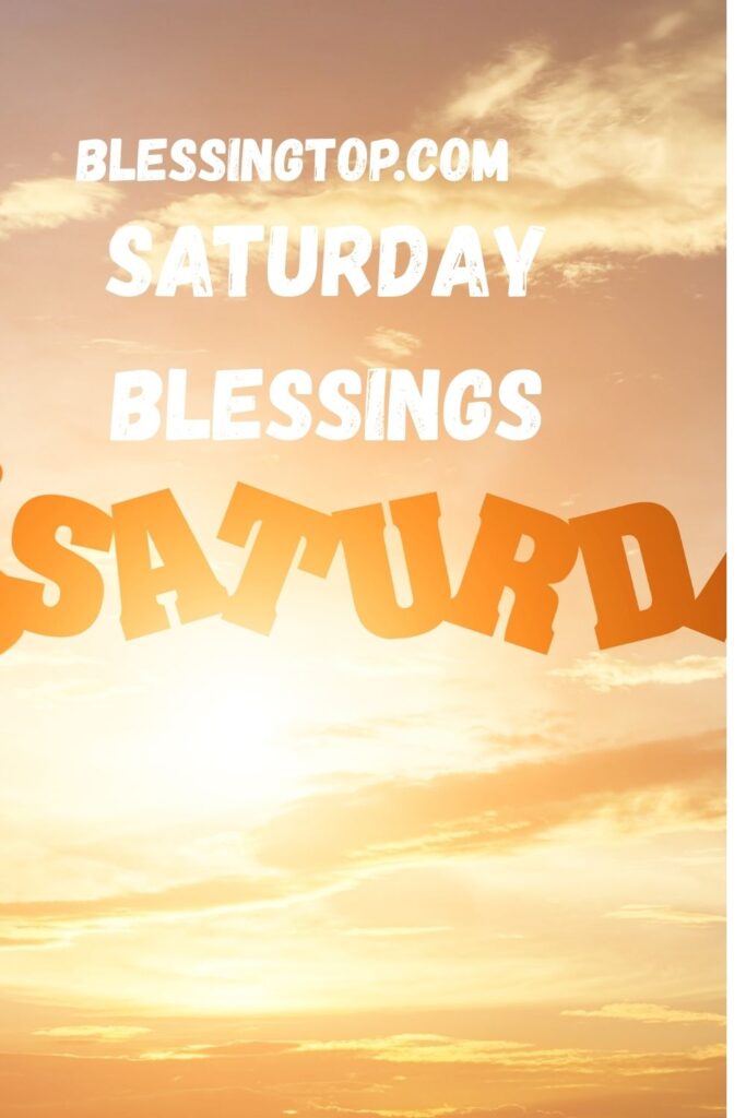 saturday blessings